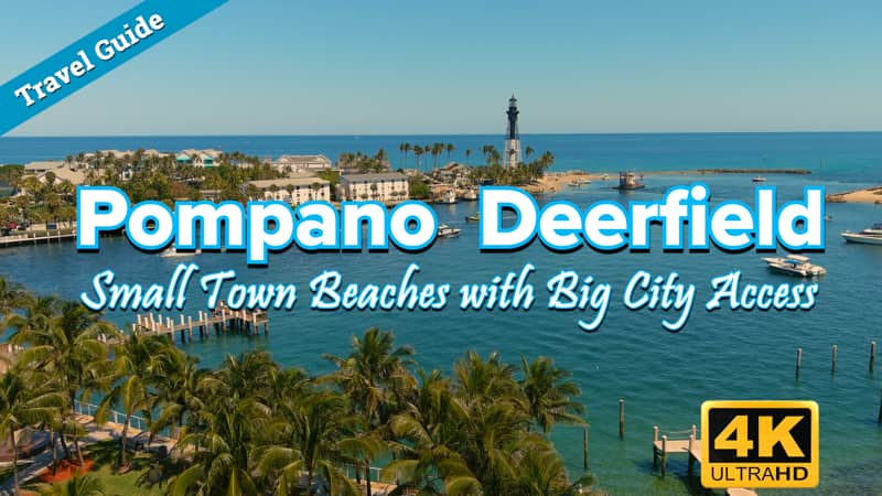 Pompano & Deerfield Beach