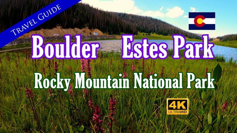 Boulder - Estes Park - Rocky Mtn NP