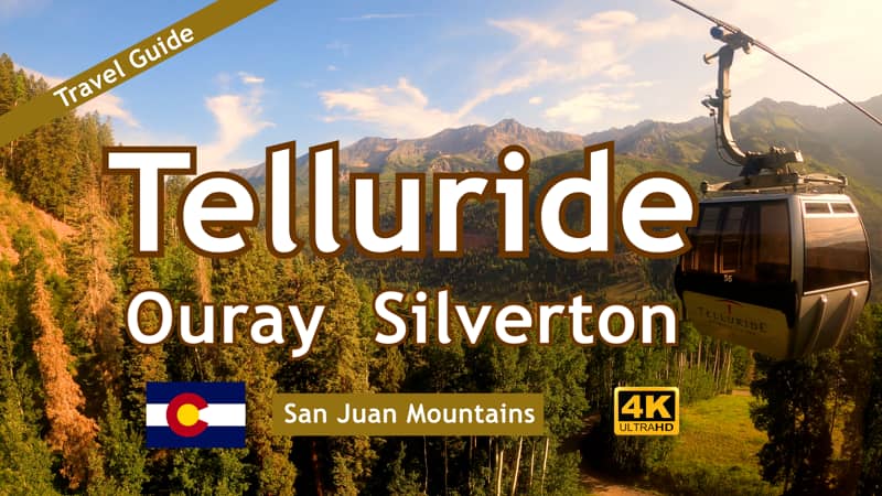 Telluride - Ouray - Silverton
