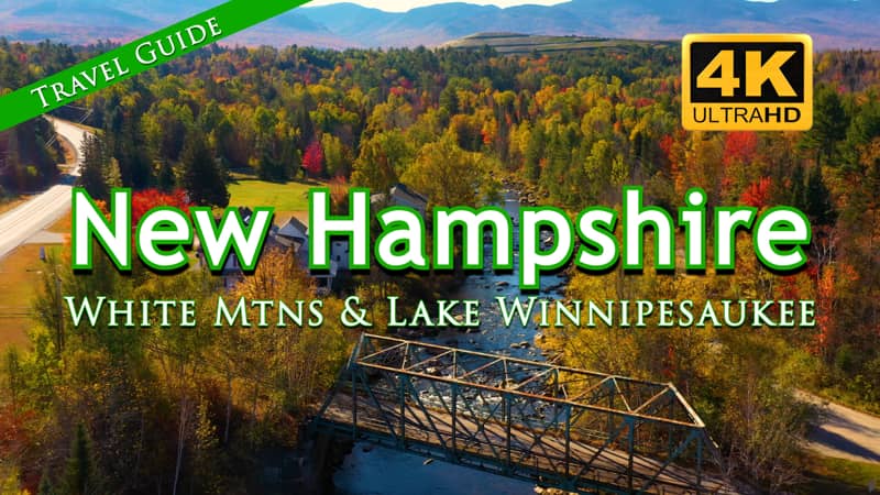 New Hampshire - White Mountains & Lake Winnipesaukee
