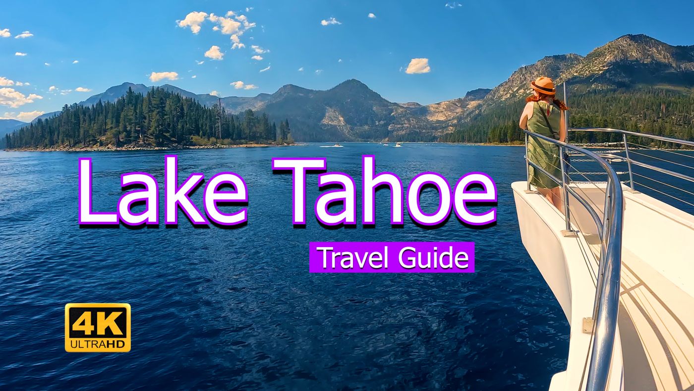 Lake Tahoe Travel Guide