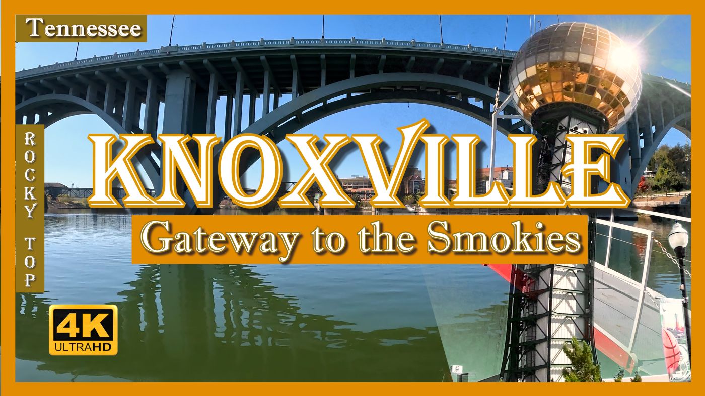 Knoxville - Gateway to the Smokies