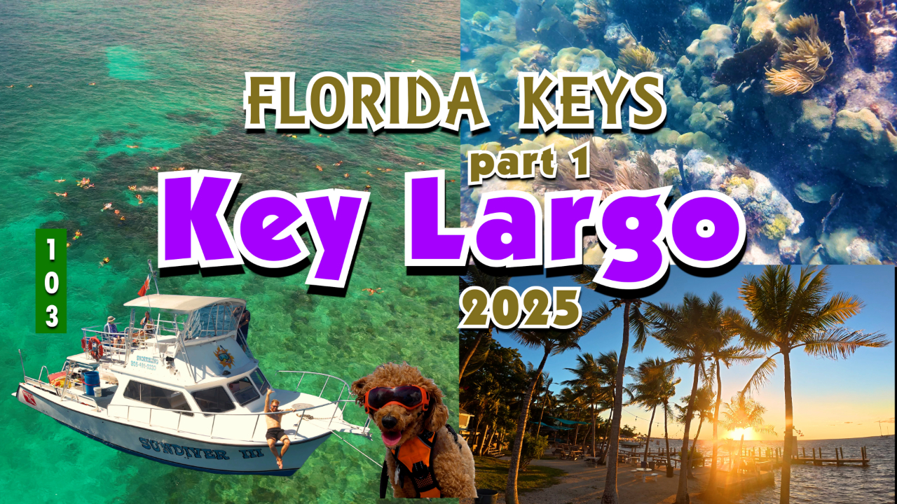 Key Largo (FL Keys part 1)